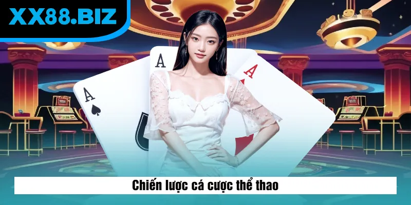 Chiến lược cá cược thể thao