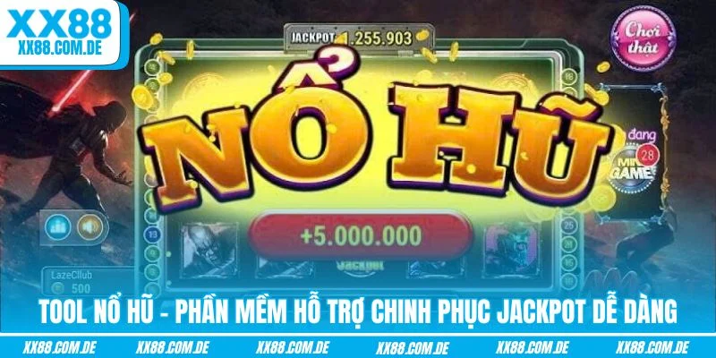 Tool nổ hũ